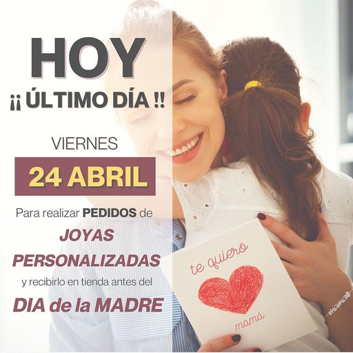 PEDIDOS JOYAS PERSONALIZADAS · DIA DE LA MADRE